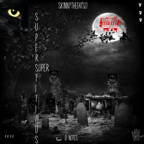 Super Superstitious (Explicit)