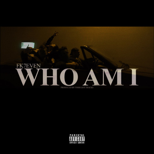 Who Am I (Explicit)