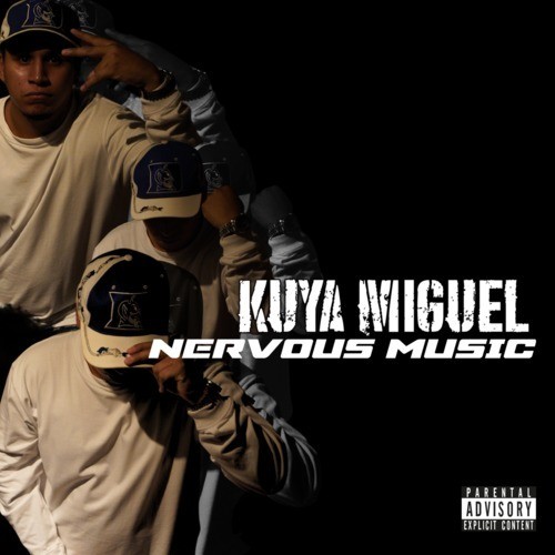 NERVOUS MUSIC (Explicit)