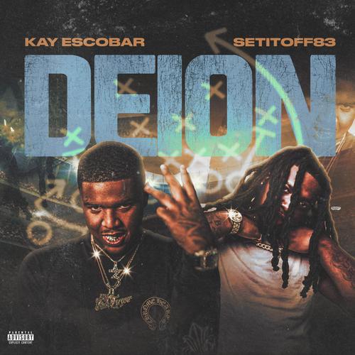 Deion (feat. Setitoff83) [Explicit]