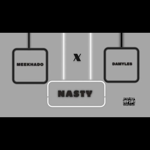Nasty (Explicit)