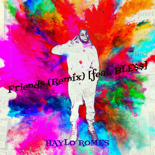 Friends (Remix) [Explicit]