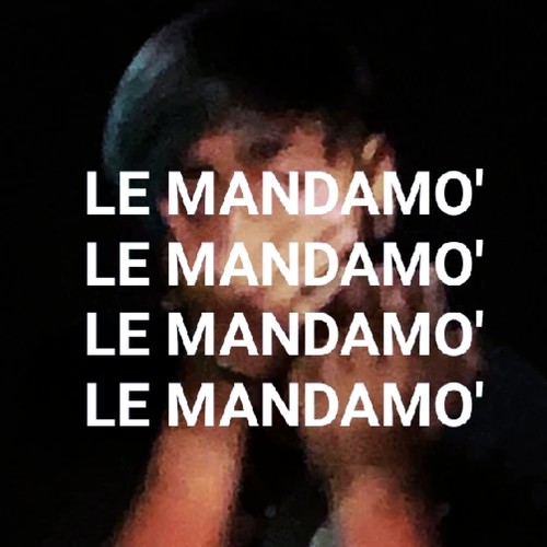 Le Mandamo' (Explicit)