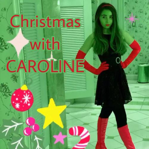 Christmas With Caroline