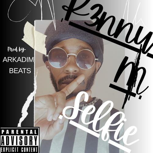 Selfie (M&M) [Explicit]