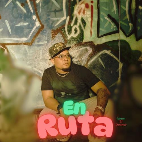 En Ruta (feat. EH sounds) [Explicit]