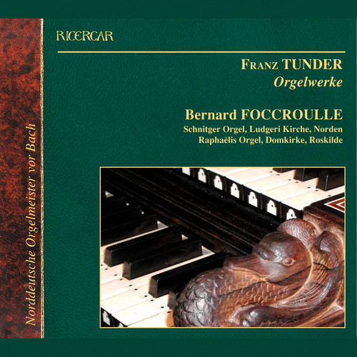 Tunder: Orgelwerke