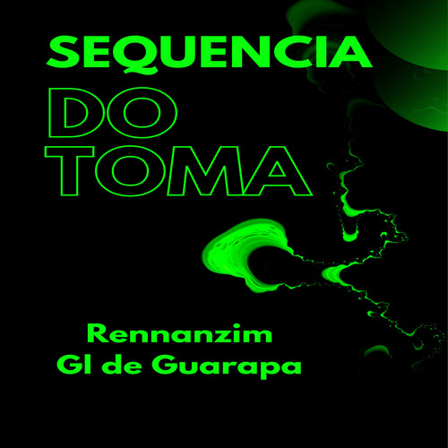 Sequência do Toma (Explicit)