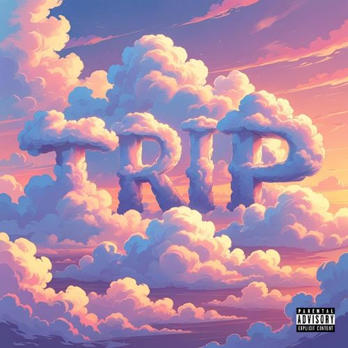 trip (Explicit)