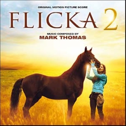 Flicka 2 (Original Motion Picture Score)