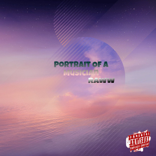 Portrait of a Musician (Explicit)