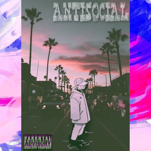 Antisocial (Explicit)
