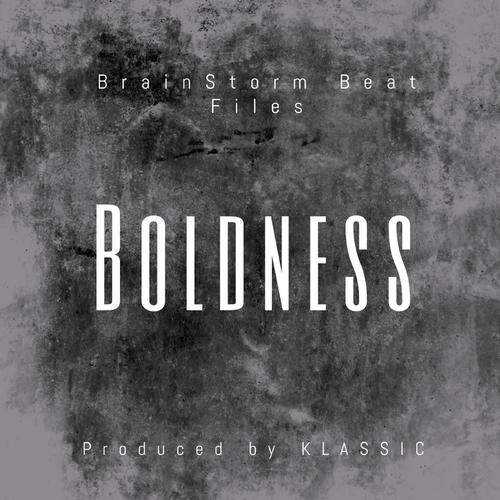 Boldness