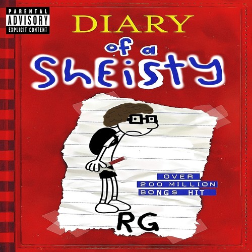 Diary of a Sheisty (Explicit)