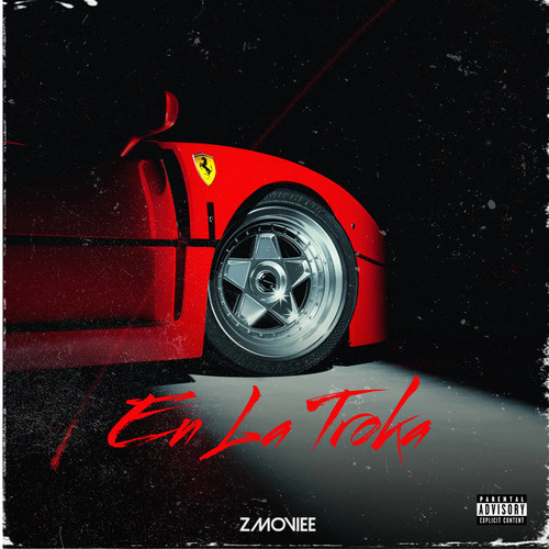 EN LA TROKA (Explicit)