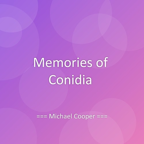 Memories of Conidia