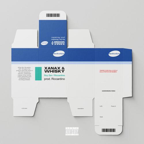 Xanax & Whisky (Explicit)