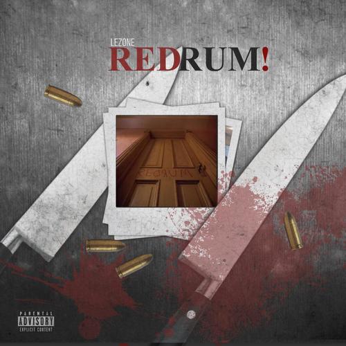 REDRUM! (Explicit)