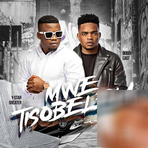 Mwetisobelela (feat. Bobby East)