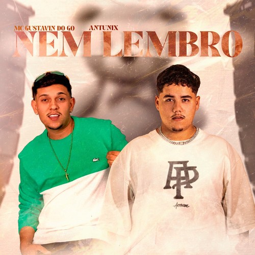 Nem Lembro (Explicit)