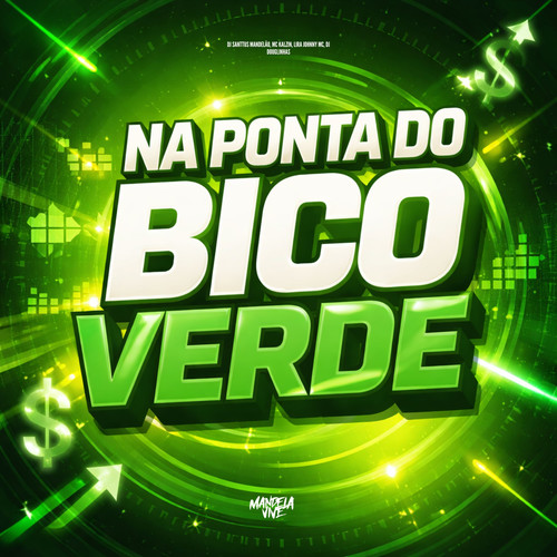 Na Ponta do Bico Verde (Explicit)