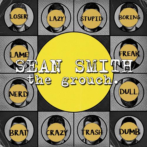 The Grouch (Explicit)