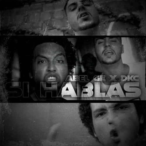 Si Hablas (Explicit)