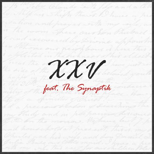 XXV (feat. The Synaptik)