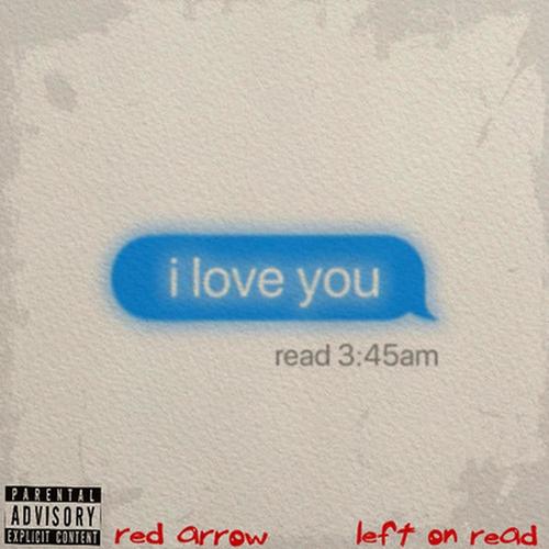 Left On Read (Explicit)