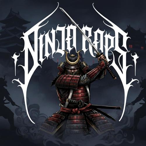 NINJA RAPS