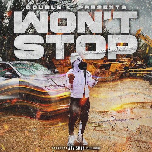 Won't Stop (Explicit)