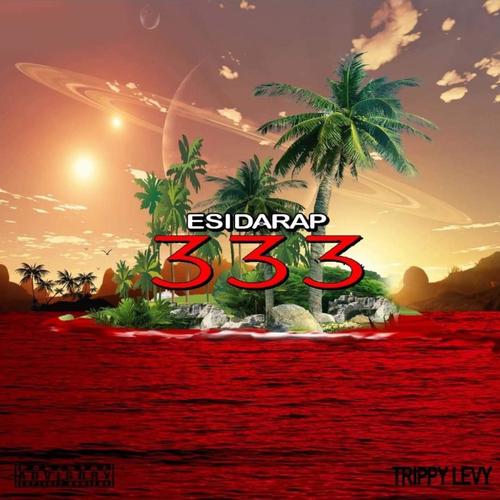 Esidarap 333 (Explicit)