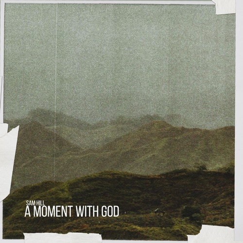 a moment with God