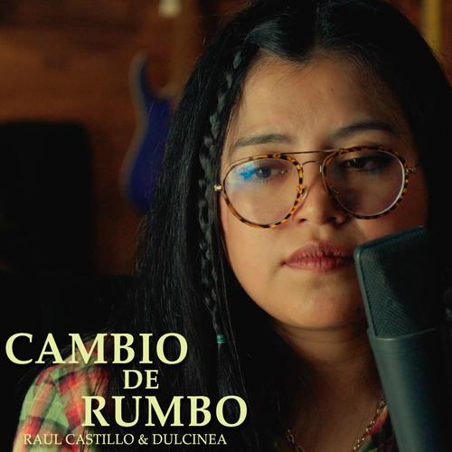Cambio de Rumbo (feat. Dulcinea) [Live Version]