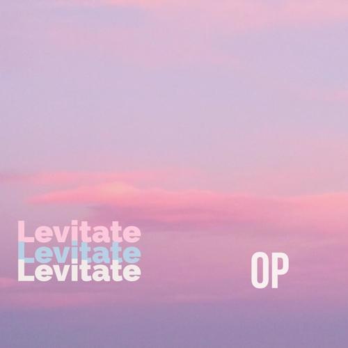 Levitate (Explicit)