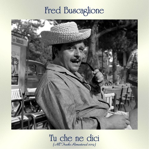 Tu che ne dici (All Tracks Remastered 2019)
