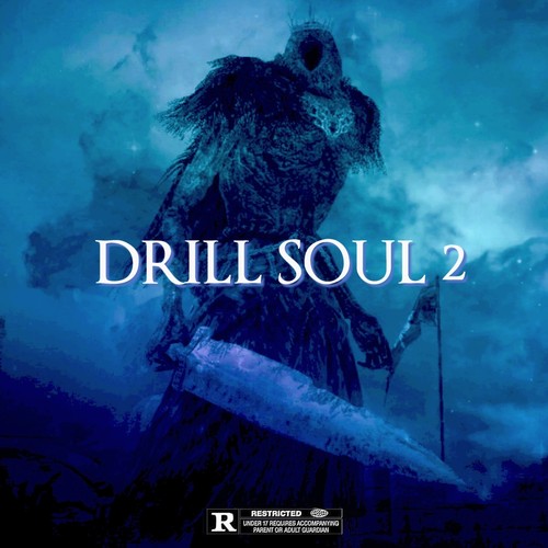 Drill Soul 2 (Explicit)