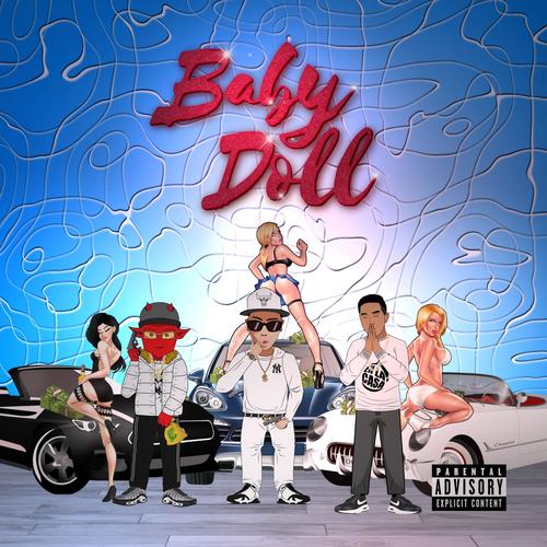 Baby Doll (feat. Dan en la casa & Desakato)