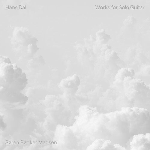 Hans Dal: Works for Guitar
