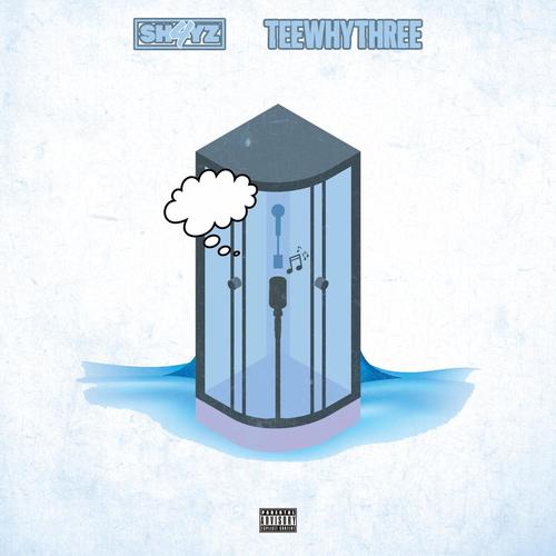 Shower Riddim (feat. TEEWHYTHREE) [Explicit]