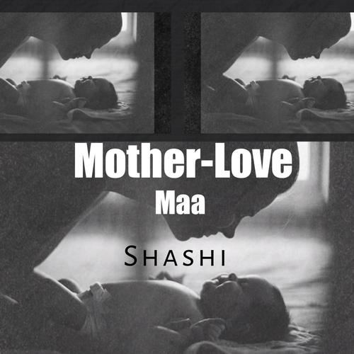 Mother-Love (Maa) [Explicit]