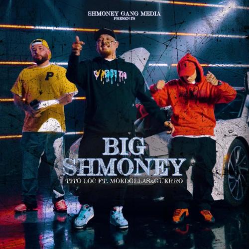 Big Shmoney (Explicit)