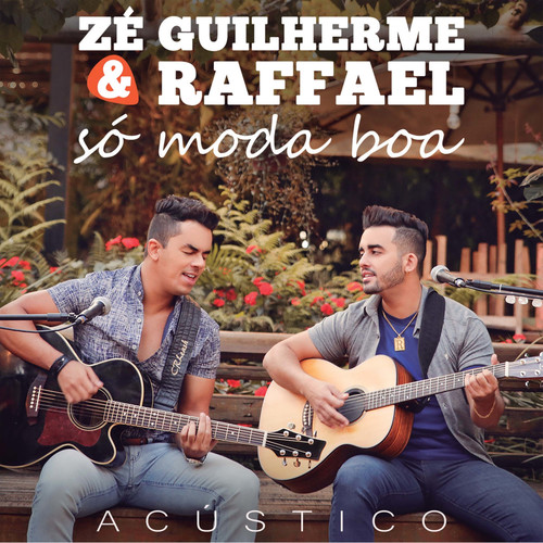 Só Moda Boa - Acústico