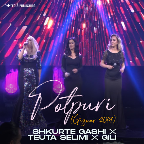 Potpuri (Gezuar 2019)