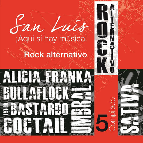 San Luis ¡ Aquí Si Hay Música !, Vol.5: Rock Alternativo