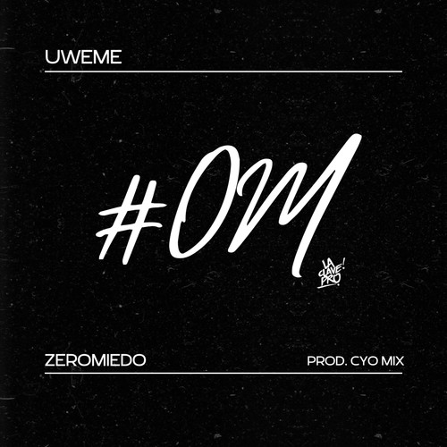 Zeromiedo (Explicit)