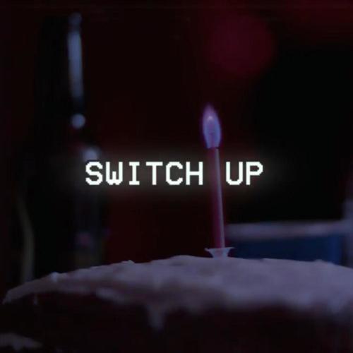 SWITCH UP (Explicit)