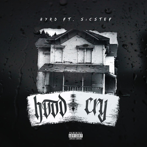 Hood Cry (Explicit)