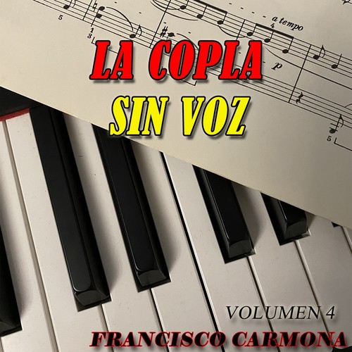 La Copla Sin Voz (Volúmen 4)