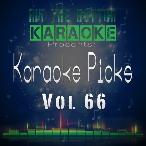 Karaoke Picks, Vol. 66